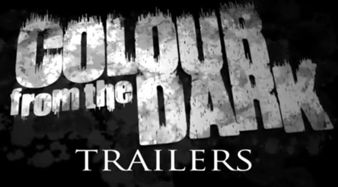 colour from the dark trailers